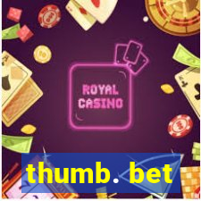 thumb. bet